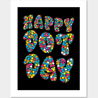 Funny International Dot Day 2022 Colorful Polka Dot Day Posters and Art